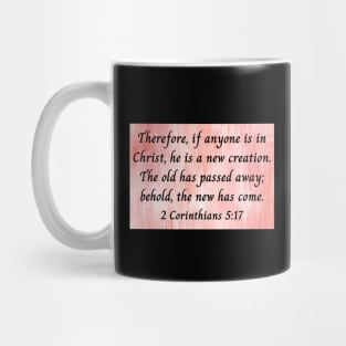 Bible Verse 2 Corinthians 5:17 Mug